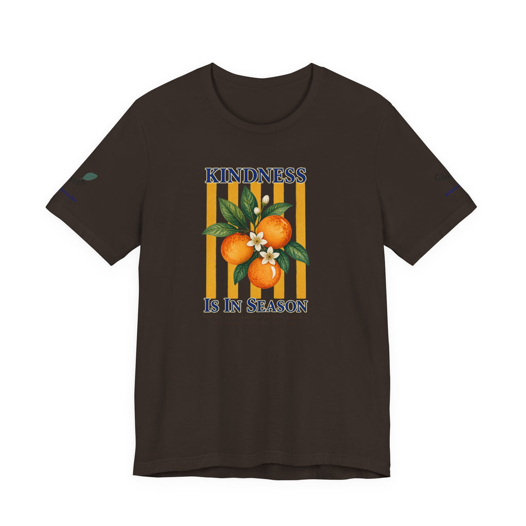 Kindness Is In Season - Bible Verse Graphic T-Shirt