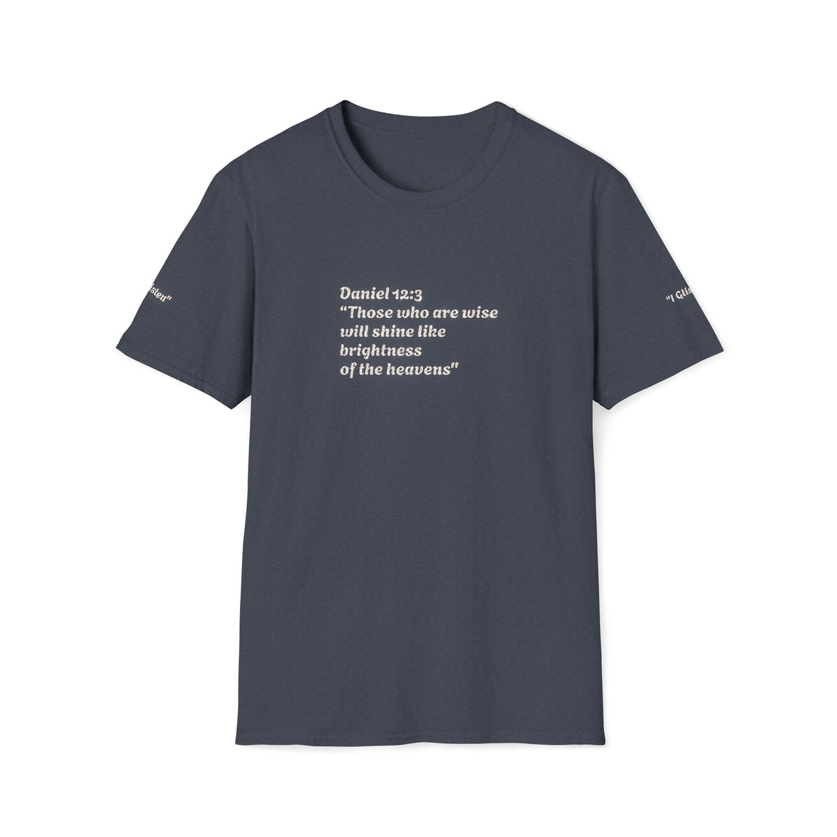 Biblical Quote T-Shirt — “Daniel 12:3” Inspirational Scripture Tee