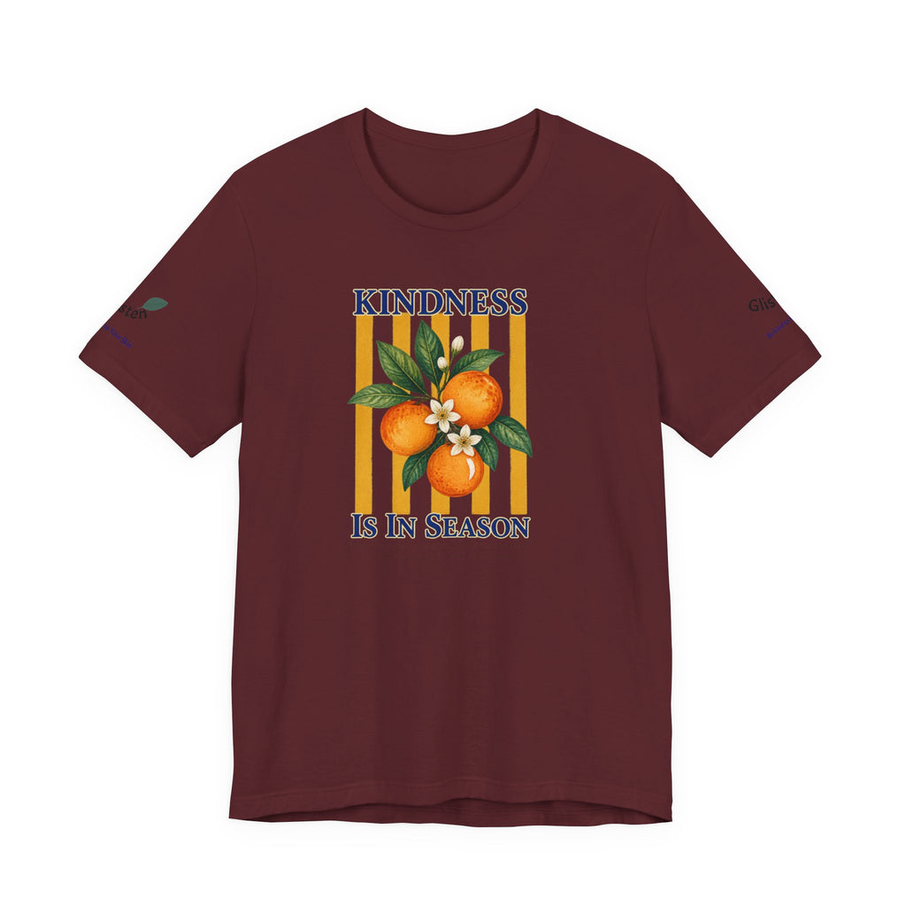 Kindness Is In Season - Bible Verse Graphic T-Shirt