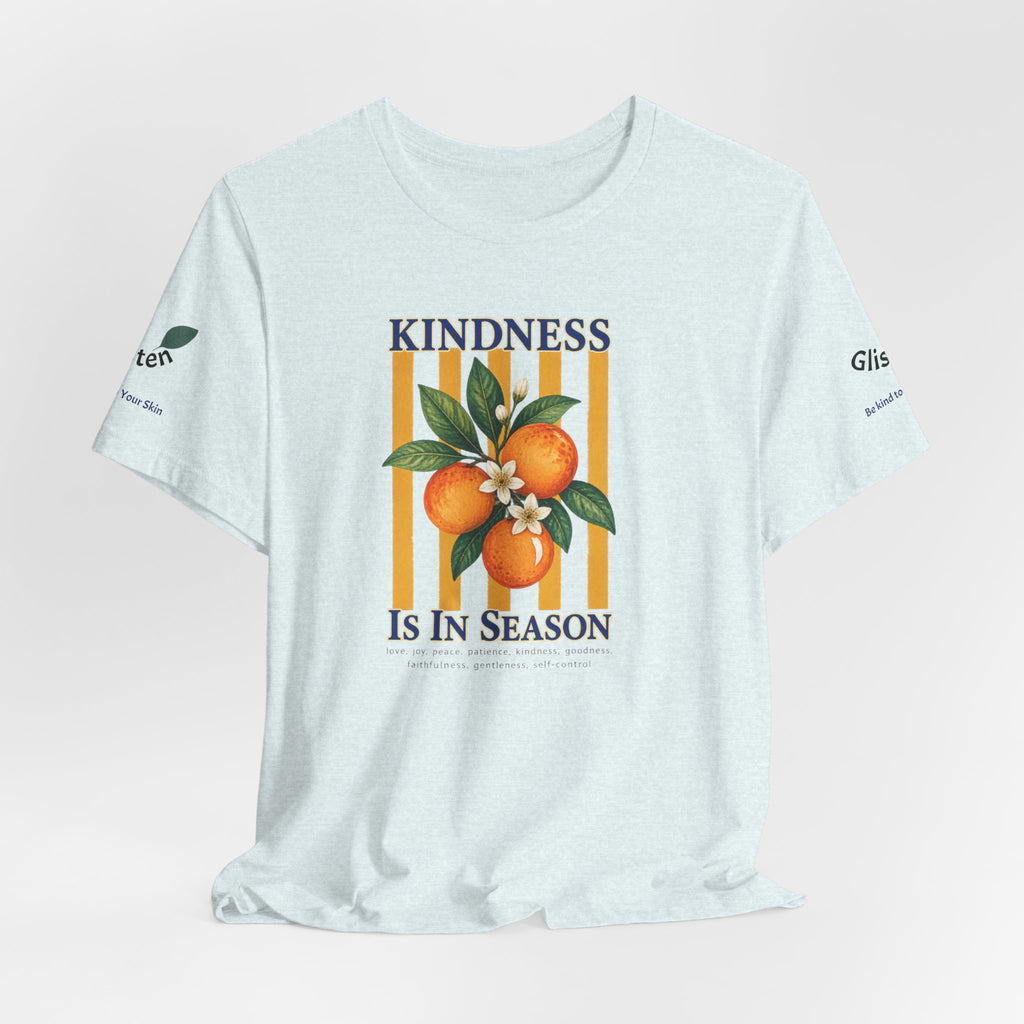 Kindness Is In Season - Bible Verse Graphic T-Shirt