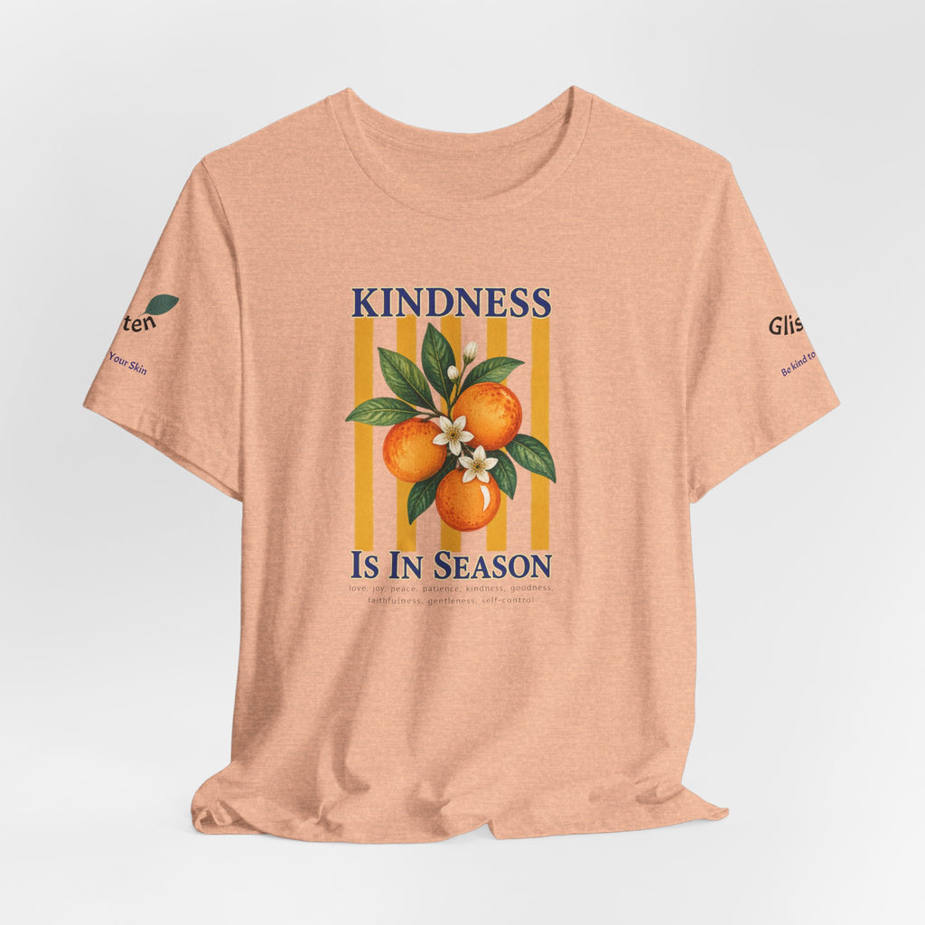 Kindness Is In Season - Bible Verse Graphic T-Shirt
