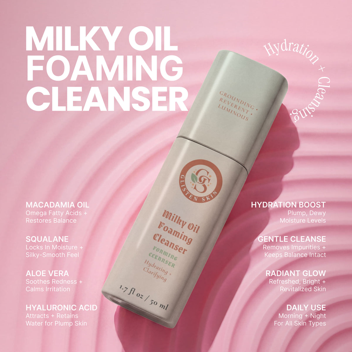 Glisten Skin Milky Oil Foaming Cleanser